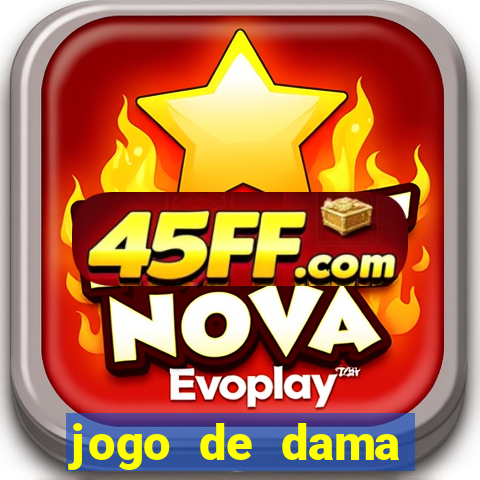 jogo de dama valendo dinheiro